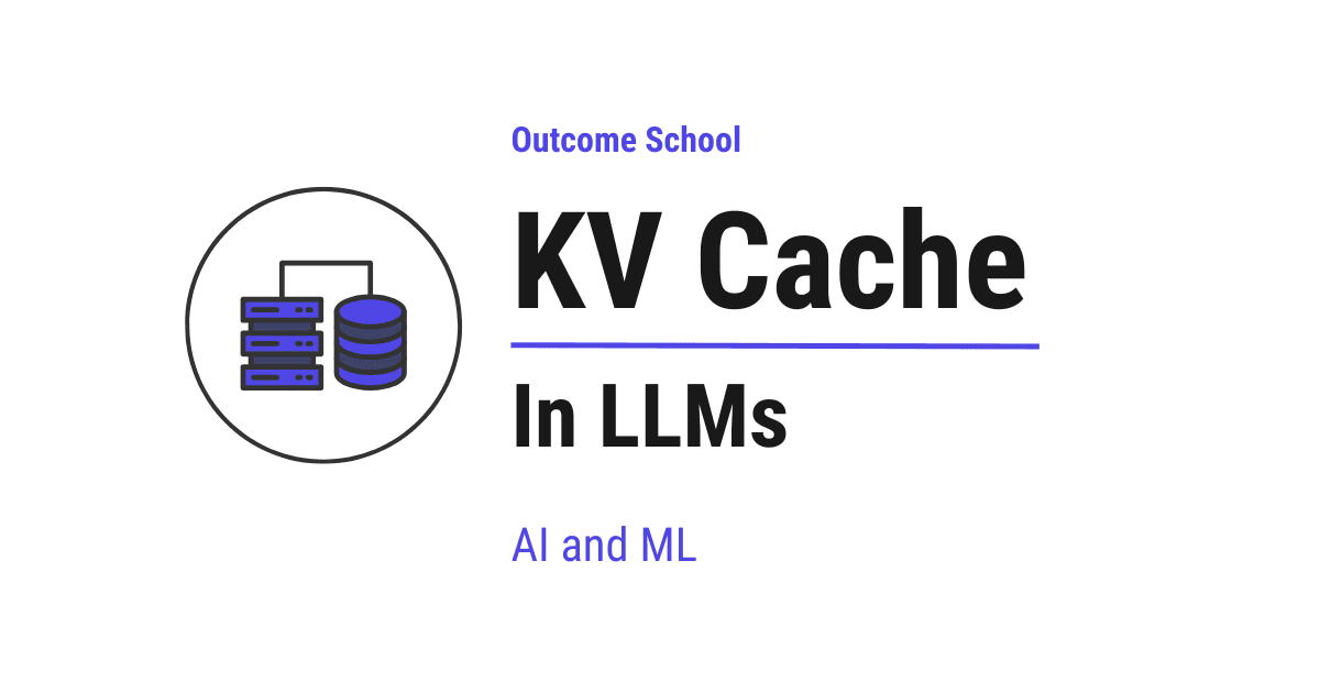 KV Cache in LLMs