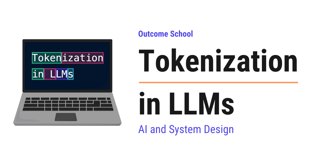 Tokenization in LLMs