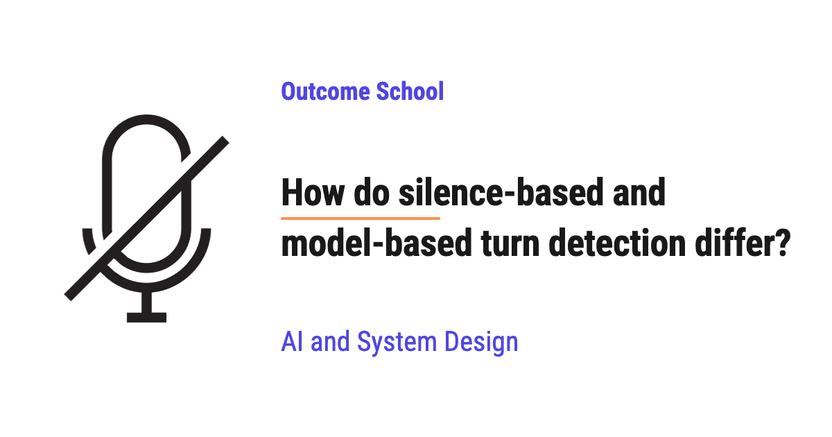 How do silence-based and model-based turn detection differ?