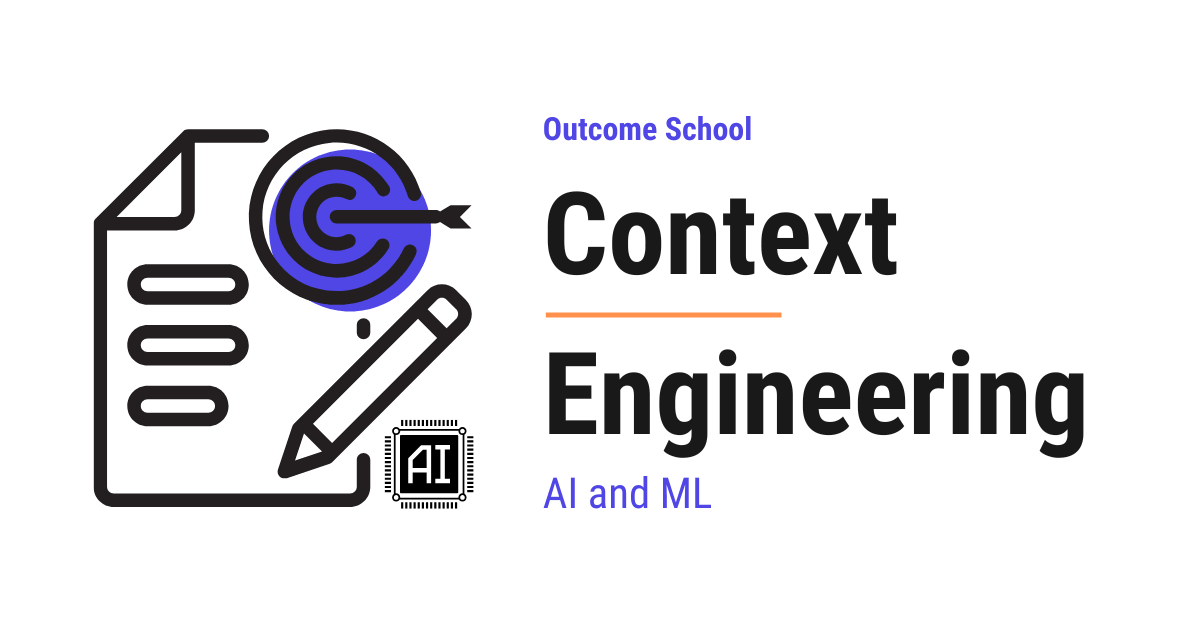 Context Engineering