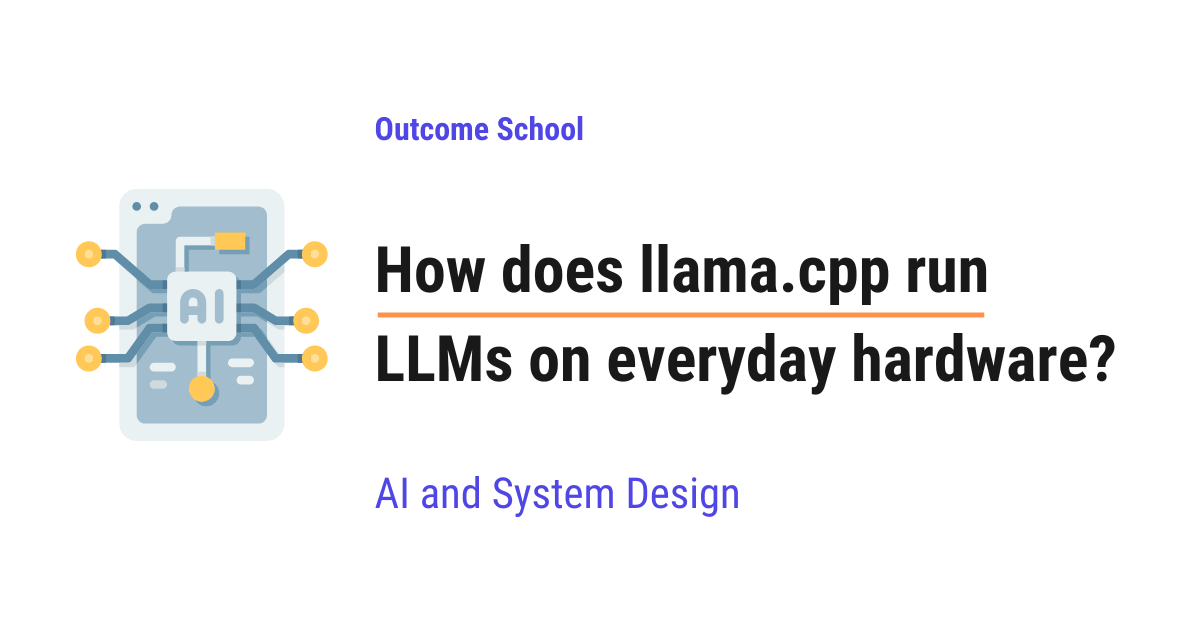 How does llama.cpp run LLMs on everyday hardware?