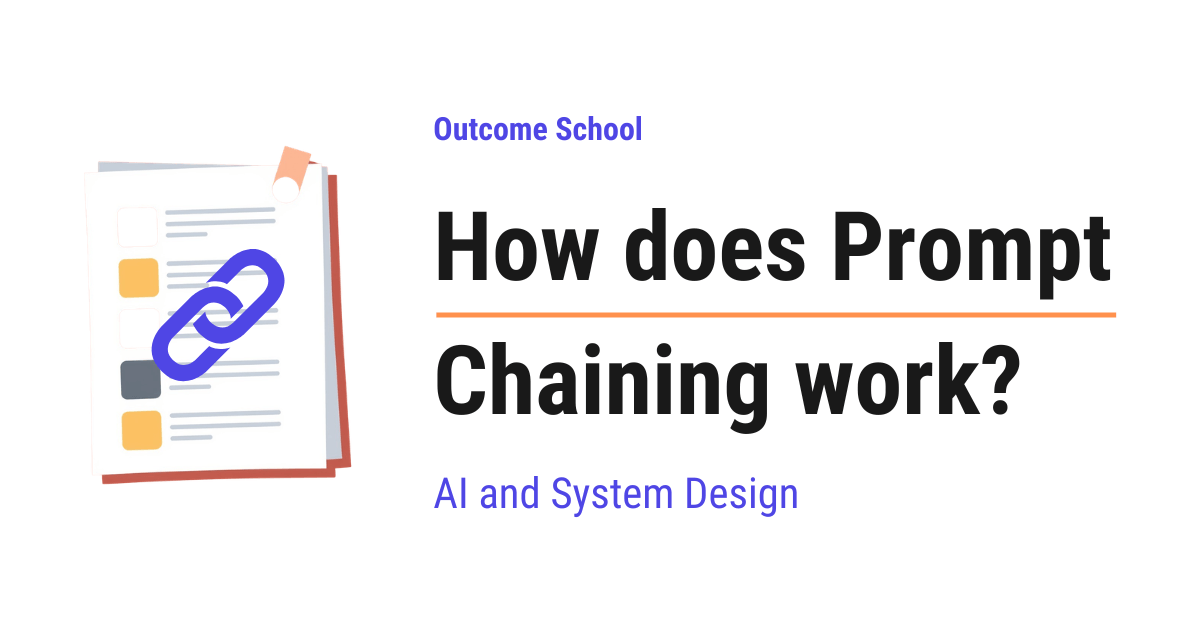 How does Prompt Chaining work?