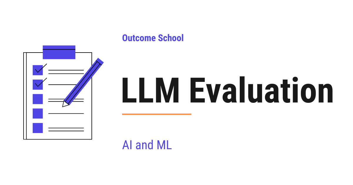 LLM Evaluation